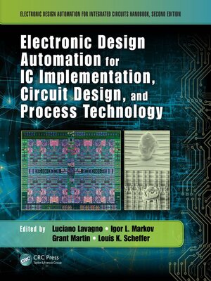 cover image of Electronic Design Automation for IC Implementation, Circuit Design, and Process Technology